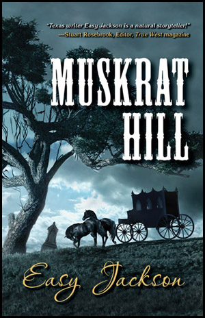 Muskrat Hill the novel